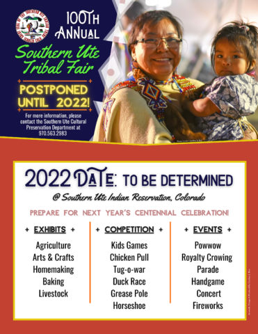 100th Annual Southern Ute Tribal Fair Postponed Until 2022 The